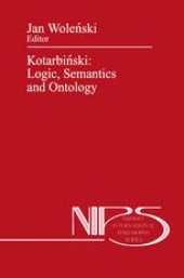 book Kotarbiński: Logic, Semantics and Ontology