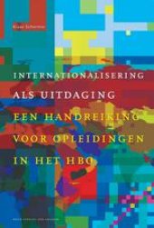 book Internationalisering als uitdaging: Een handreiking voor opleidingen in het hbo