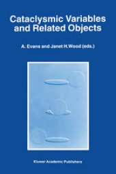 book Cataclysmic Variables and Related Objects: Proceedings of the 158th Colloquium of the International Astronomical Union, Held at Keele, United Kingdom, June 26–30, 1995