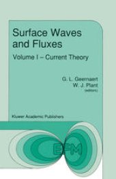 book Surface Waves and Fluxes: Volume I — Current Theory