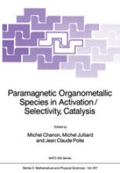 book Paramagnetic Organometallic Species in Activation/Selectivity, Catalysis