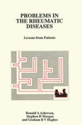 book Problems in the Rheumatic Diseases: Lessons from Patients