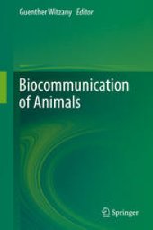 book Biocommunication of Animals