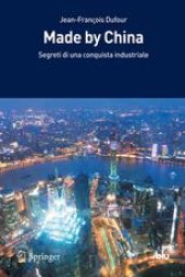 book Made by China: Segreti di una conquista industriale