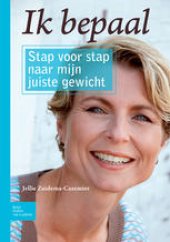 book Ik bepaal: Stap voor stap naar mijn juiste gewicht