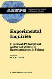 book Experimental Inquiries: Historical, Philosophical and Social Studies of Experimentation in Science