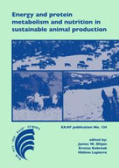 book Energy and protein metabolism and nutrition in sustainable animal production: 4th International Symposium on Energy and Protein Metabolism and Nutrition Sacramento, California, USA 9-12 September 2013