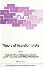 book Theory of Accretion Disks