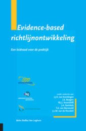 book Evidence-Based Richtlijnontwikkeling: Een Leidraad voor de Praktijk