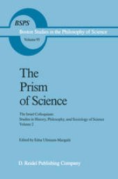 book The Prism of Science: The Israel Colloquium: Studies in History, Philosophy, and Sociology of Science Volume 2