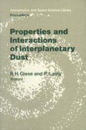 book Properties and Interactions of Interplanetary Dust: Proceedings of the 85th Colloquium of the International Astronomical Union, Marseille, France, July 9–12, 1984