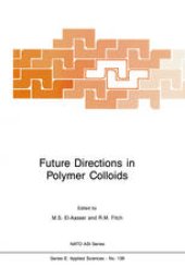 book Future Directions in Polymer Colloids