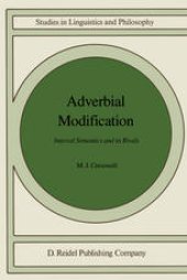 book Adverbial Modification: Interval Semantics and Its Rivals