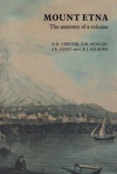 book Mount Etna: The anatomy of a volcano