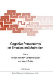 book Cognitive Perspectives on Emotion and Motivation