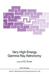 book Very High Energy Gamma Ray Astronomy