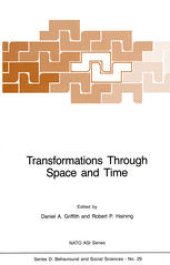 book Transformations Through Space and Time: An Analysis of Nonlinear Structures, Bifurcation Points and Autoregressive Dependencies