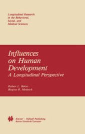 book Influences on Human Development: A Longitudinal Perspective