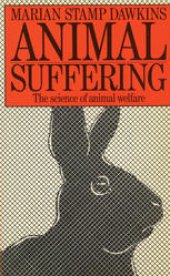 book Animal Suffering: The Science of Animal Welfare