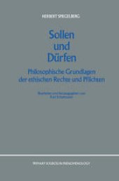 book Sollen und Dürfen: Philosophische Grundlagen der ethischen Rechte und Pflichten