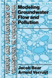 book Modeling Groundwater Flow and Pollution