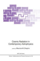 book Cosmic Radiation in Contemporary Astrophysics