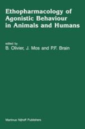 book Ethopharmacology of Agonistic Behaviour in Animals and Humans