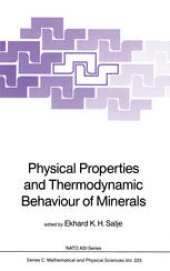 book Physical Properties and Thermodynamic Behaviour of Minerals