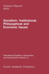 book Socialism: Institutional, Philosophical and Economic Issues