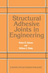 book Structural Adhesive Joints in Engineering