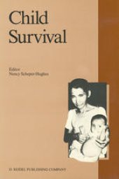 book Child Survival: Anthropological Perspectives on the Treatment and Maltreatment of Children