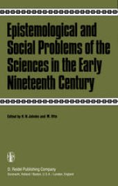 book Epistemological and Social Problems of the Sciences in the Early Nineteenth Century