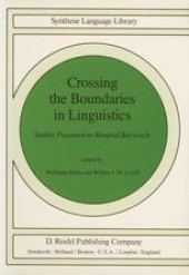 book Crossing the Boundaries in Linguistics: Studies Presented to Manfred Bierwisch