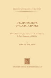 book Dramatizations of Social Change: Herman Heijermans’ Plays as Compared with Selected Dramas by Ibsen, Hauptmann and Chekhov