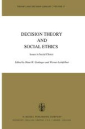 book Decision Theory and Social Ethics: Issues in Social Choice