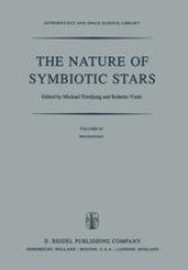 book The Nature of Symbiotic Stars: Proceedings of IAU Colloquium No. 70 Held at the Observatoire De Haute Provence, 26–28 August, 1981