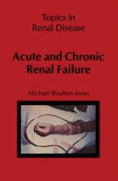 book Acute and Chronic Renal Failure