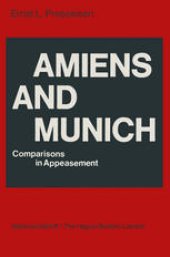 book Amiens and Munich: Comparisons in Appeasement