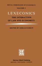 book Lexeconics: The Interaction of Law and Economics