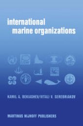 book International Marine Organizations: Essays on Structure and Activities