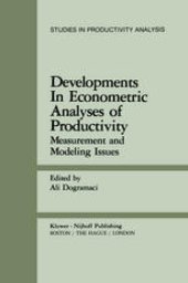 book Developments in Econometric Analyses of Productivity: Measurement and Modeling Issues