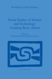 book Social Studies of Science and Technology: Looking Back, Ahead