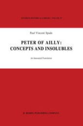 book Peter of Ailly: Concepts and Insolubles: An Annotated Translation