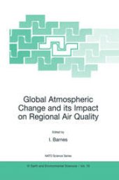 book Global Atmospheric Change and its Impact on Regional Air Quality