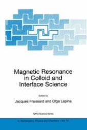 book Magnetic Resonance in Colloid and Interface Science