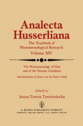 book The Phenomenology of Man and of the Human Condition: Individualisation of Nature and the Human being Part I : Plotting the Territory for Interdisciplinary Communication