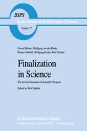 book Finalization in Science: The Social Orientation of Scientific Progress