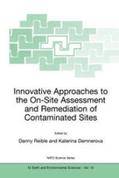 book Innovative Approaches to the On-Site Assessment and Remediation of Contaminated Sites