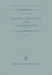 book Gravity, Particles, and Astrophysics: A Review of Modern Theories of Gravity and G-variability, and their Relation to Elementary Particle Physics and Astrophysics