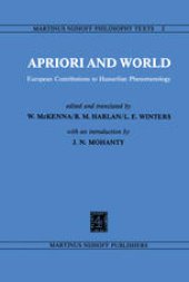 book Apriori and World: European Contributions to Husserlian Phenomenology